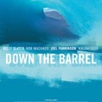 Down The Barrel